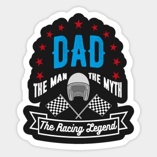 FAther (2) Dad The Racing Legend Sticker